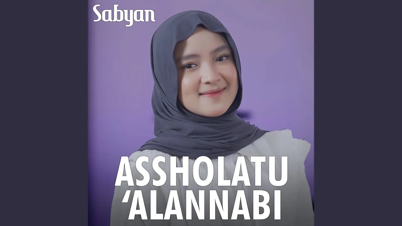 Download Lagu Sabyan MP3 Full Album Terbaru (ZIP)